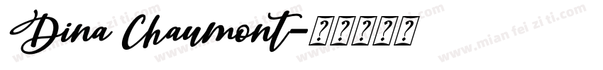 Dina Chaumont字体转换